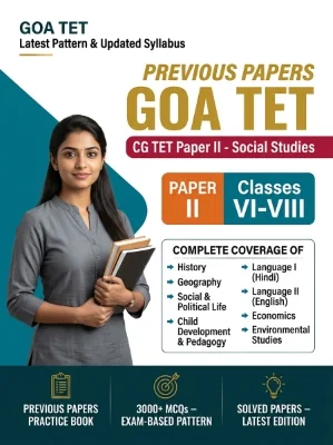 Goa TET Paper II - Social Studies Upper Primary (Classes 6-8) Previous Papers