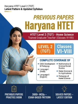Haryana HTET Level 2 (TGT) - Home Science Trained Graduate Teacher (Classes 6-8) Previous Papers