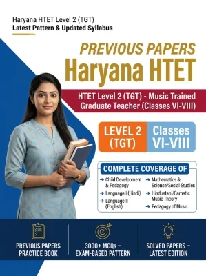 Haryana HTET Level 2 (TGT) - Music Trained Graduate Teacher (Classes 6-8) Previous Papers