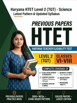 Haryana HTET Level 2 (TGT) - Science Trained Graduate Teacher (Classes 6-8) Previous Papers