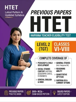 Haryana HTET Level 2 (TGT) - Social Studies Trained Graduate Teacher (Classes 6-8) Previous Papers
