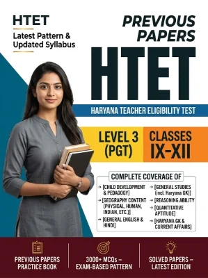 Haryana HTET Level 3 (PGT) - Geography Post Graduate Teacher (Classes 9-12) Previous Papers