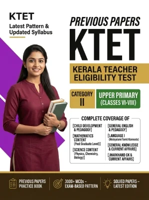 Kerala KTET Category II - Mathematics and Science Upper Primary (Classes 6-8) Previous Papers