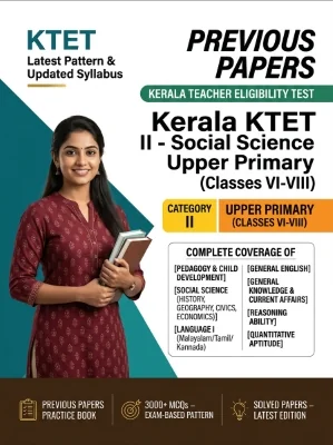 Kerala KTET Category II - Social Science Upper Primary (Classes 6-8) Previous Papers