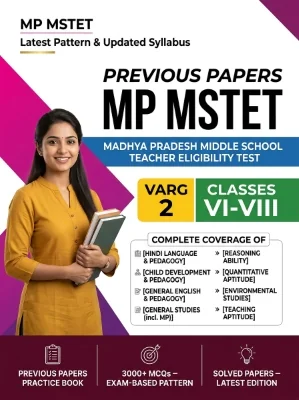 Madhya Pradesh MP MSTET (5arg 2) - Hindi Middle School (Classes 6-8) Previous Papers