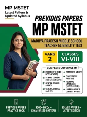 Madhya Pradesh MP MSTET (5arg 2) - Science Middle School (Classes 6-8) Previous Papers