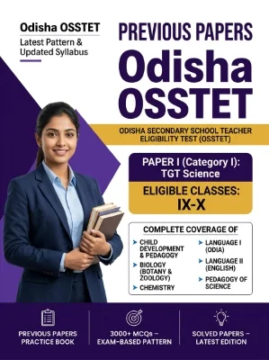 Odisha OSSTET Paper I (Category I) - TGT Science (CBZ) Secondary (Classes 9-10) Previous Papers