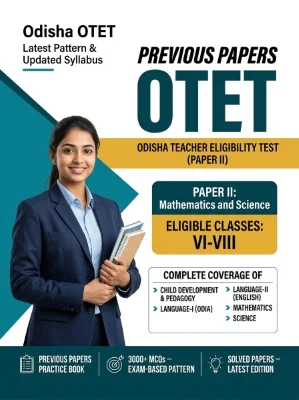 Odisha OTET Paper II - Mathematics and Science Upper Primary (Classes 6-8) Previous Papers