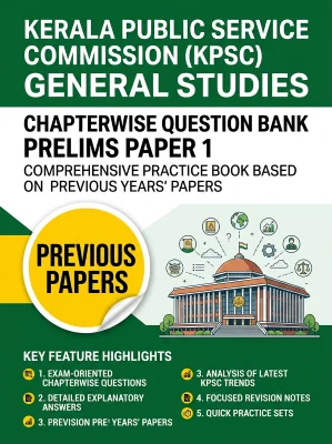 Kerala KPSC - General Studies Chapterwise Question Bank Prelims Paper 1 Previous Papers MCQs