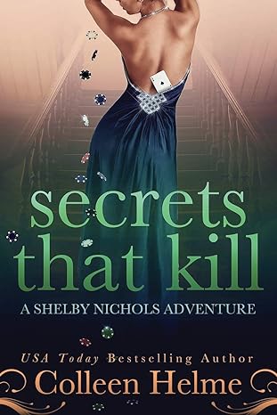 Book cover of Secrets That Kill by Colleen Helme