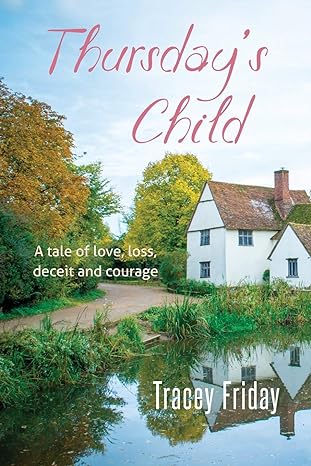 Book cover of Thursday's Child by Tracey Friday