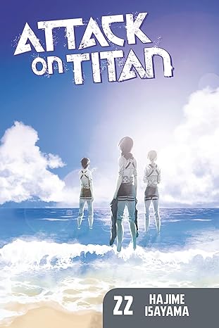 Book cover of Attack on Titan 22 by Hajime Isayama