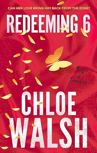 Book cover of Redeeming 6 by Chloe Walsh