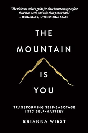 The Mountain Is You