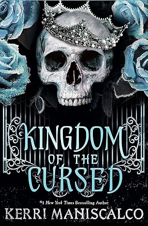 Book cover of Kingdom Of The Cursed by Kerri Maniscalco