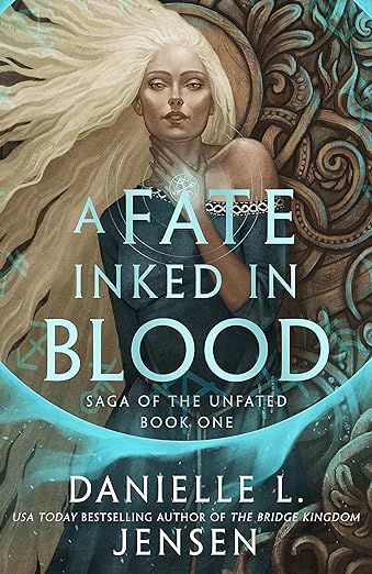 Book cover of A Fate Inked in Blood by Danielle L. Jensen