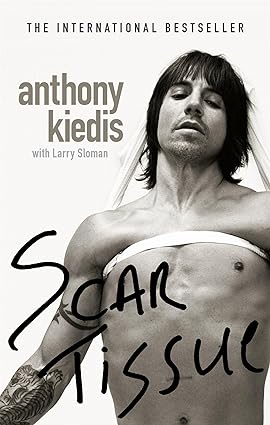 Book cover of Scar Tissue by Larry Sloman