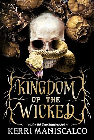 Book cover of Kingdom Of The Wicked by Kerri Maniscalco