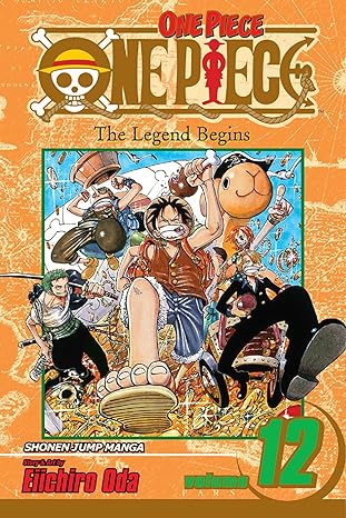 Book cover of One Piece, Vol. 12 by Eiichiro Oda