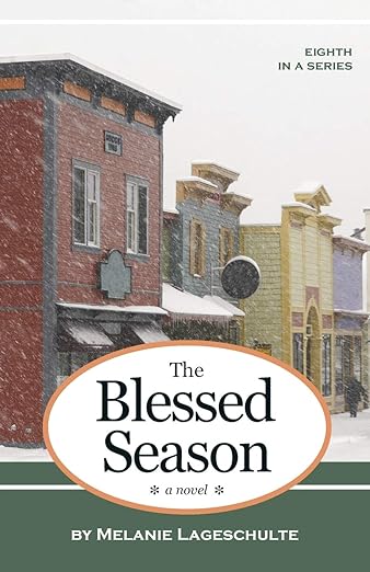 Book cover of The Blessed Season by Melanie Lageschulte