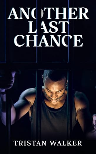 Book cover of Another Last Chance by Tristan Walker