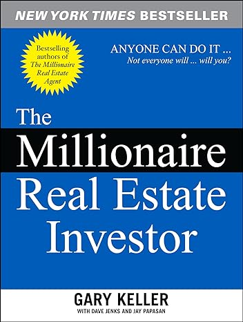 Book cover of The Millionaire Real Estate Investor by Gary Keller