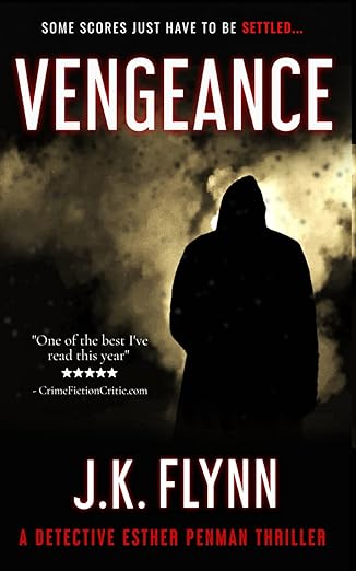 Book cover of Vengeance by J. K. Flynn