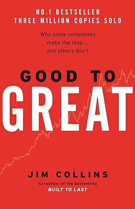 Book cover of Good To Great by Jim Collins