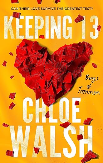 Book cover of Keeping 13 by Chloe Walsh