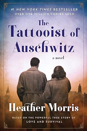 Book cover of The Tattooist of Auschwitz by Heather Morris