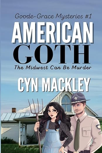 Book cover of American Goth by Cyn Mackley