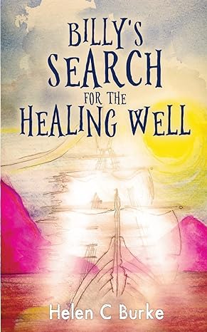 Billy's Search for the Healing Well