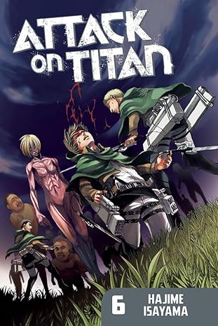 Book cover of Attack on Titan 6 by Hajime Isayama