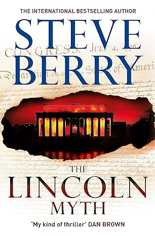 Book cover of The Lincoln Myth by Steve Berry