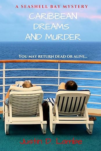 Book cover of Caribbean Dreams and Murder by Justin D. Lambe