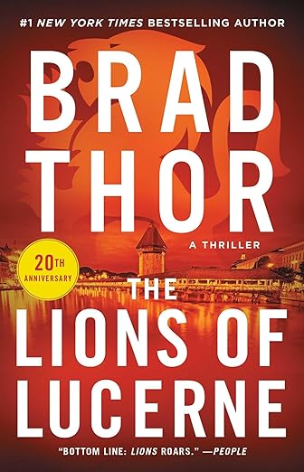 Book cover of The Lions of Lucerne by Brad Thor