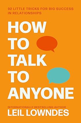 Book cover of How to Talk to Anyone by Leil Lowndes