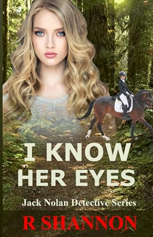 Book cover of I Know Her Eyes by R. Shannon