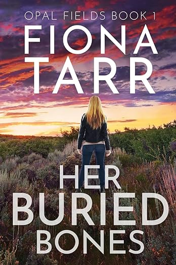 Book cover of Her Buried Bones by Fiona Tarr