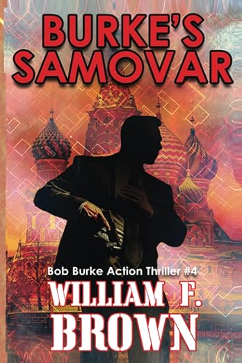 Book cover of Burke’s Samovar by William F. Brown