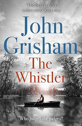 Book cover of The Whistler by John Grisham