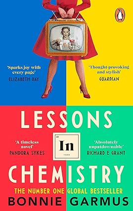 Book cover of Lessons in Chemistry by Bonnie Garmus