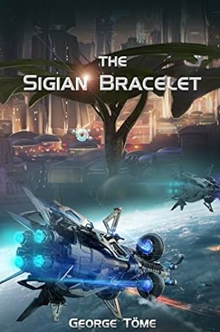 Book cover of The Sigian Bracelet by George Tome