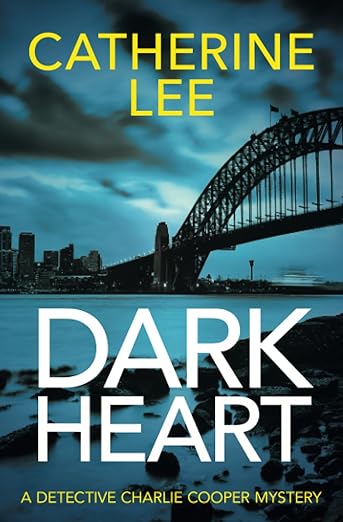 Book cover of Dark Heart  by Catherine Lee