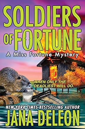 Book cover of Soldiers of Fortune by Jana DeLeon