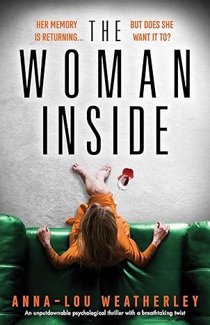 Book cover of The Woman Inside by Anna-Lou Weatherley