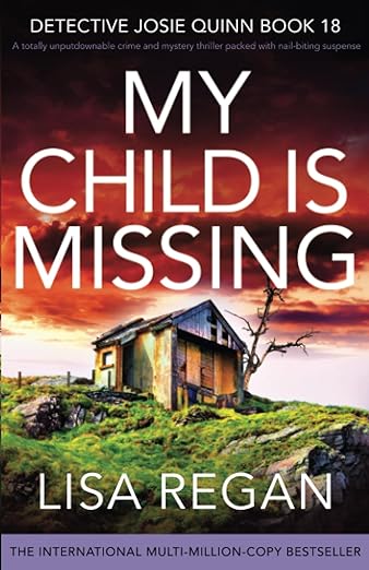 Book cover of My Child is Missing by Lisa Regan