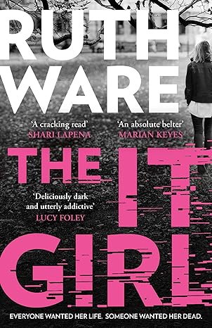 Book cover of The It Girl by Ruth Ware