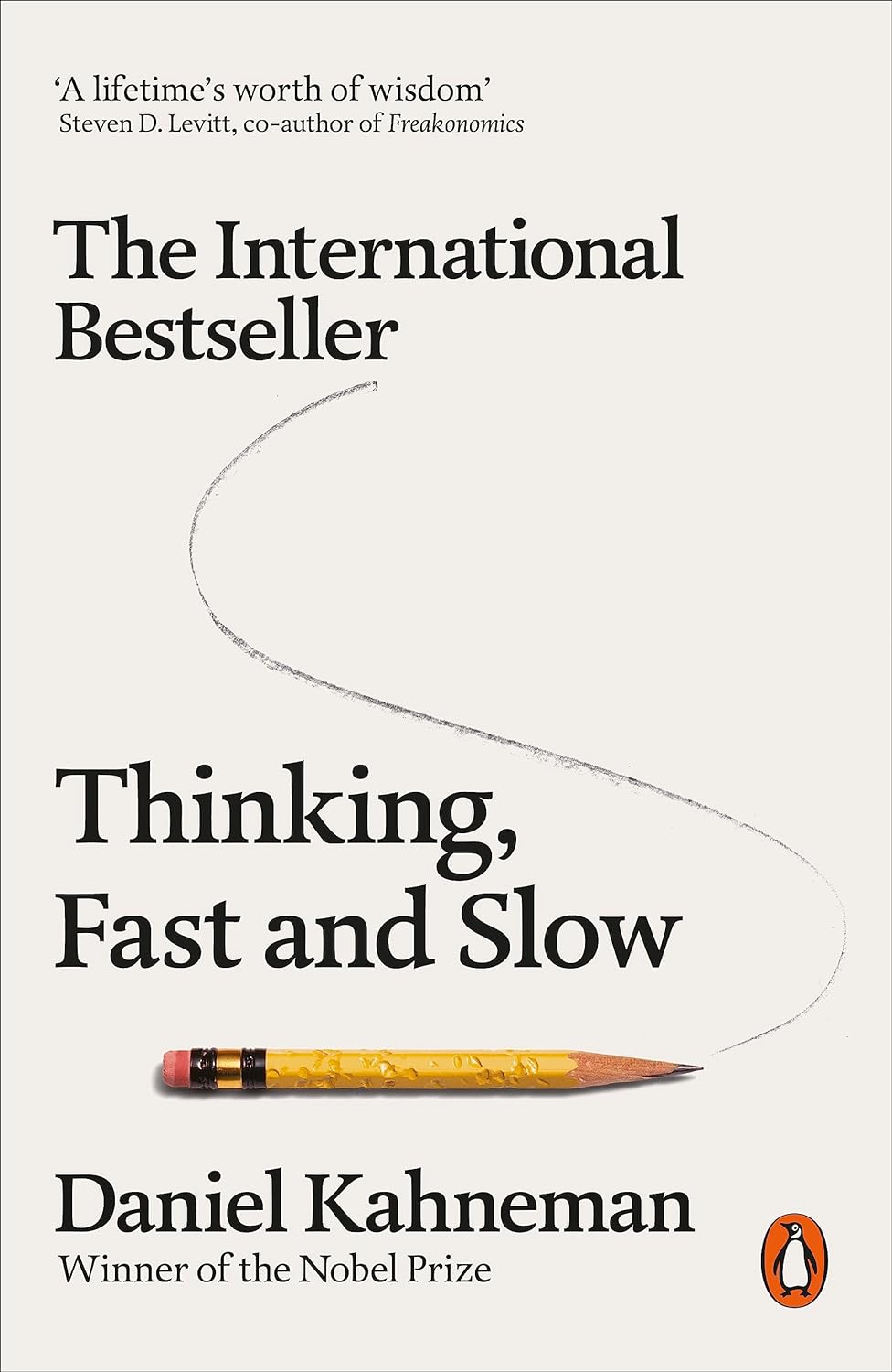 Book cover of Thinking, Fast and Slow by Daniel Kahneman