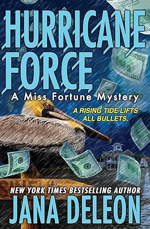 Book cover of Hurricane Force by Jana DeLeon